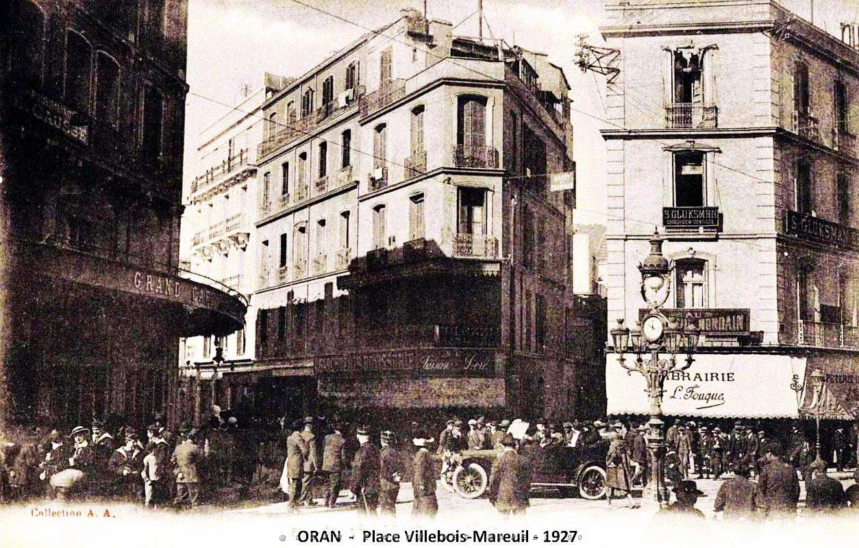 Oran - Place Villebois-Mareuil  - 1917.jpg
